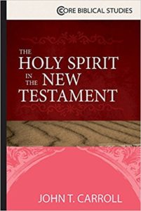 The Holy Spirit in the New Testament