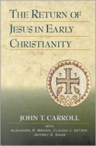 The Return of Jesus in Early Christianity