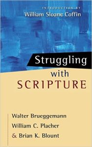 Struggling with Scripture