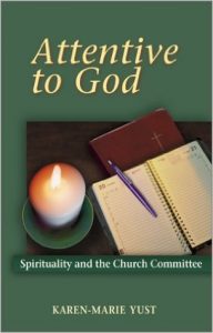 Attentive to God: Spirituality in the Church Committee