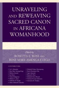When Caged Bodies Testify: Continental and Diasporan African Women's Memoirs as Sacred Text