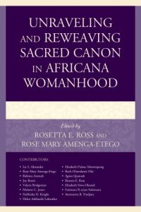 When Caged Bodies Testify: Continental and Diasporan African Women's Memoirs as Sacred Text