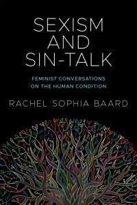 Sexism and Sin-Talk: Feminist Conversations on the Human Condition