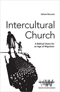 Intercultural Church: A Biblical Vision for an Age of Migration