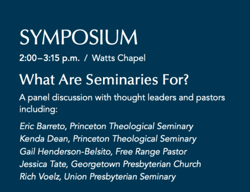 Symposium | What Are Seminaries For?